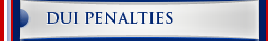 DUI Penalites